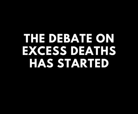 The Debate On Excess Deaths Has Started
